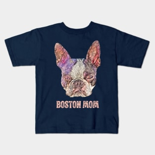 Boston Terrier Mom - Boston Mom Design Kids T-Shirt